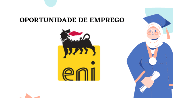 A eni está a recrutar profissionais em 2 áreas