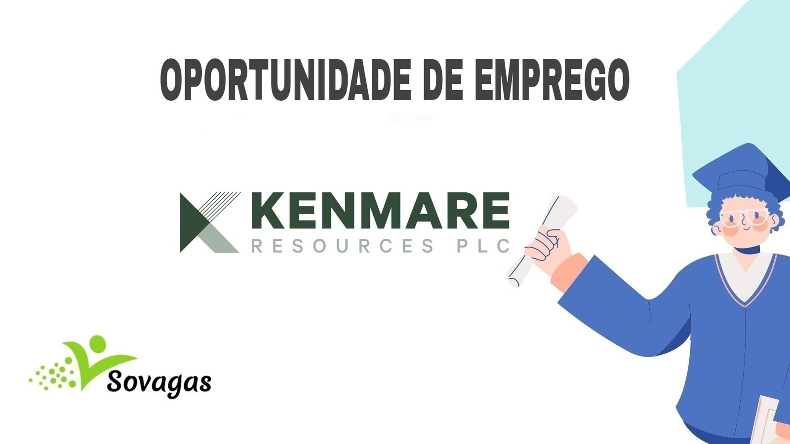 A kenmare oferece (05) vagas de emprego em diversas Áreas