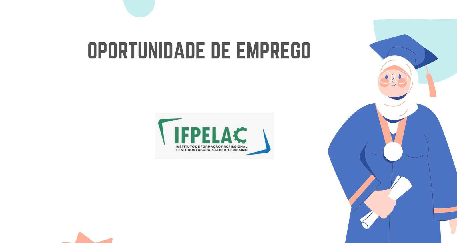 Concurso público: (80) vagas no ifpelac nível médio e