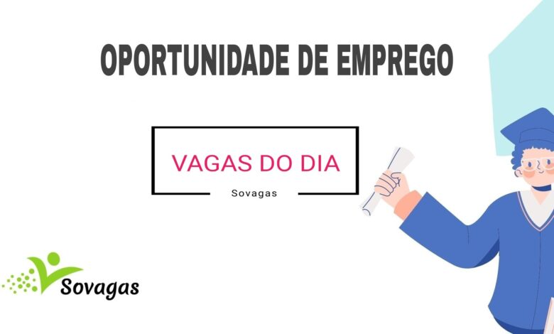 Confira 27 vagas de emprego em diversas áreas publicadas hoje