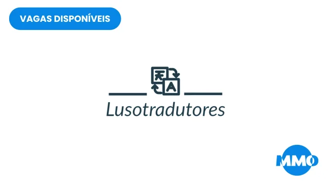 Vaga na lusotradutores: tradutor ajuramentado
