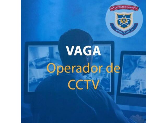 A mozsecurity, lda esta a recrutar (09) operadores de cctv