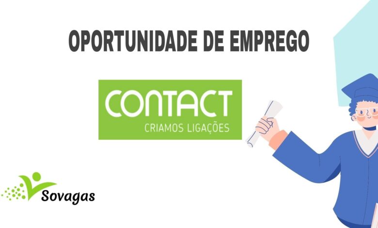 A contact abre inscrições para candidatos sem experiência em todas