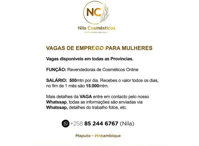 A nila cosméticos tem vagas (receba 500mt por dia e