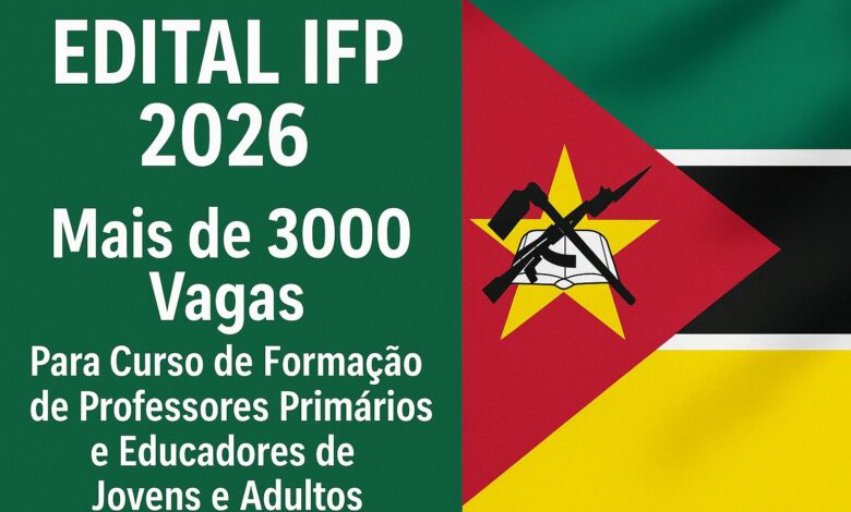 Edital ifp 2026: mais de (3000) vagas para curso de