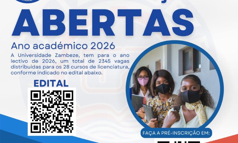 Edital unizambeze 2026: estão disponíveis 2.345 vagas, distribuídas por 28