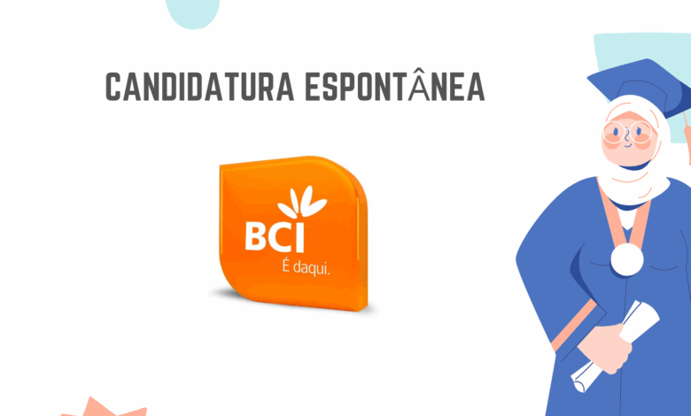 Recrutamento bci: candidatura espontÂnea 2025