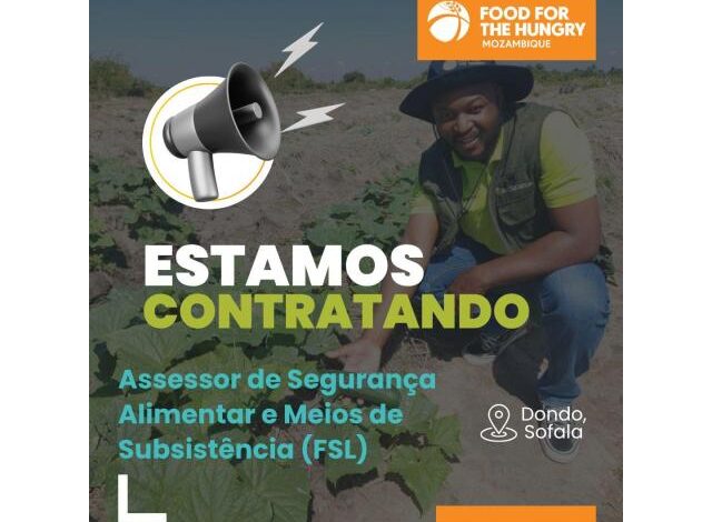 Vaga para assessor de segurança alimentar e meios de subsistência