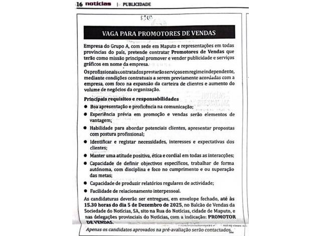 A empresa do grupo a pretende contratar promotores de vendas