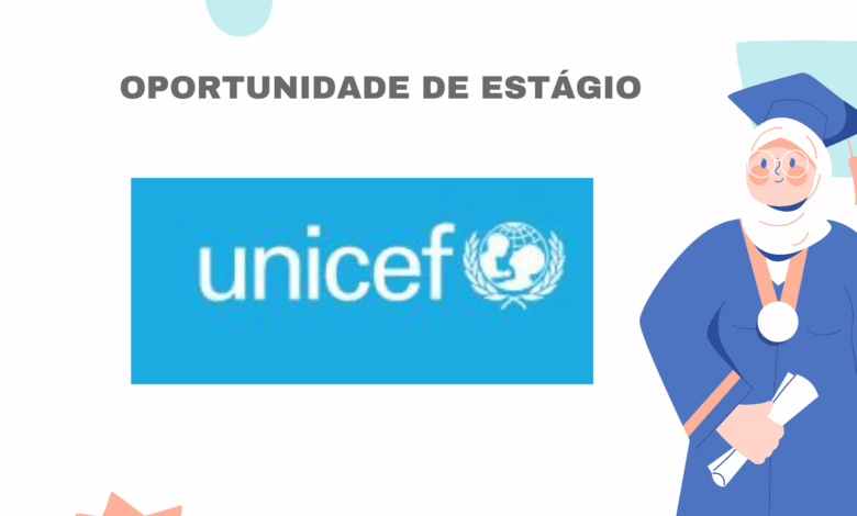 Programa de estágios do unicef para estudantes e recém formados em