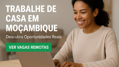 Vagas de trabalho remoto em moçambique: como encontrar e ter