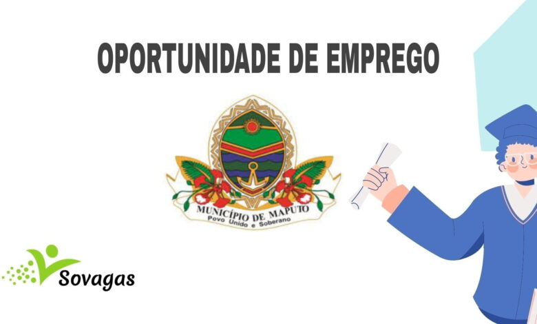 O conselho municipal de maputo abre (43) vagas de emprego