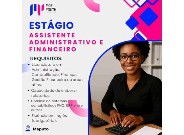 Vaga – estÁgio para assistente administrativo e financeiro