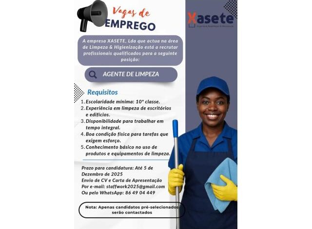 Vaga para auxiliar de limpezas com 10ª classe.
