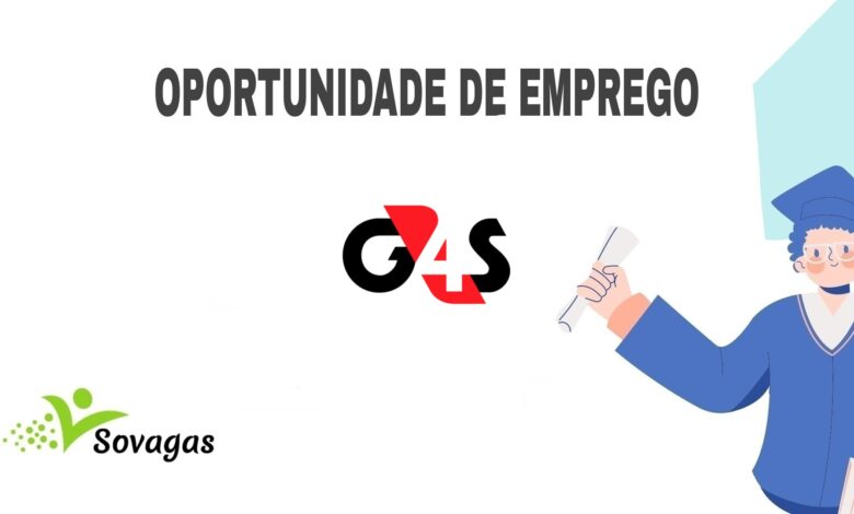 A g4s moçambique abre (02) vagas de emprego neste mês