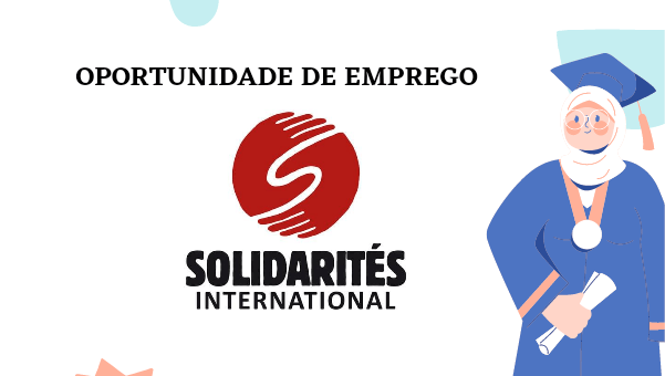 A solidarites international abre (02) vagas de emprego em diversas