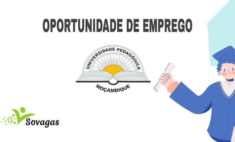 A universidade pedagógica up abre (25) vagas de emprego