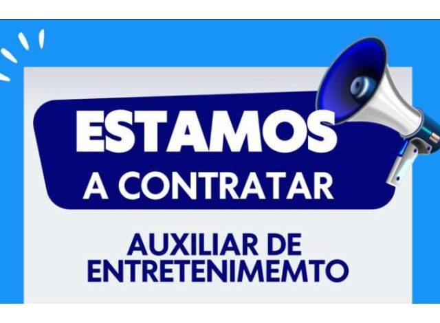 Vaga para auxiliar de entretenimento