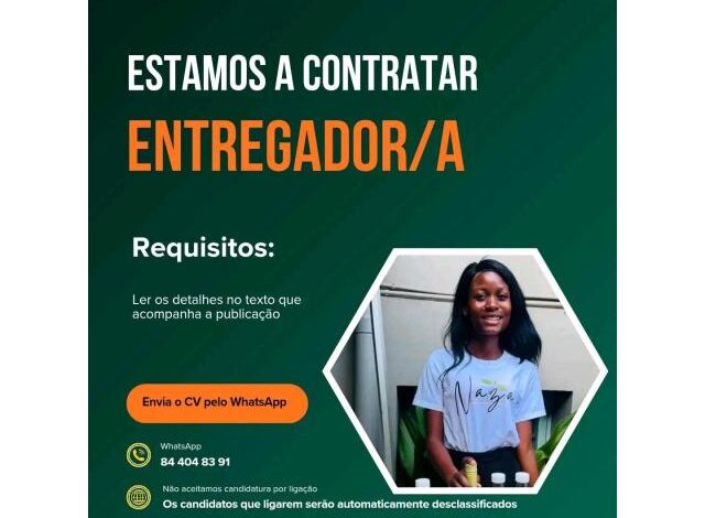 Vaga para entregador em maputo salario 9500,00 mzn