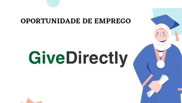 A givedirectly está a receber candidaturas de novo pessoal em